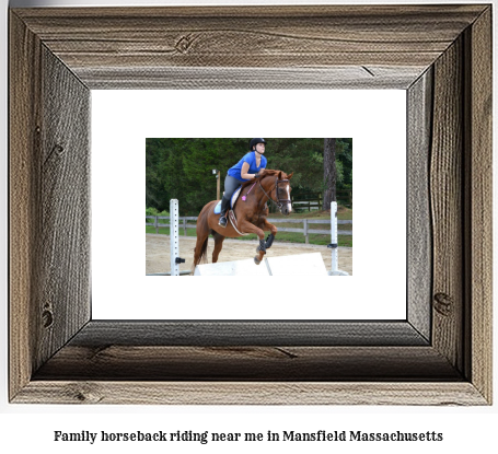 family horseback riding near me in Mansfield, Massachusetts